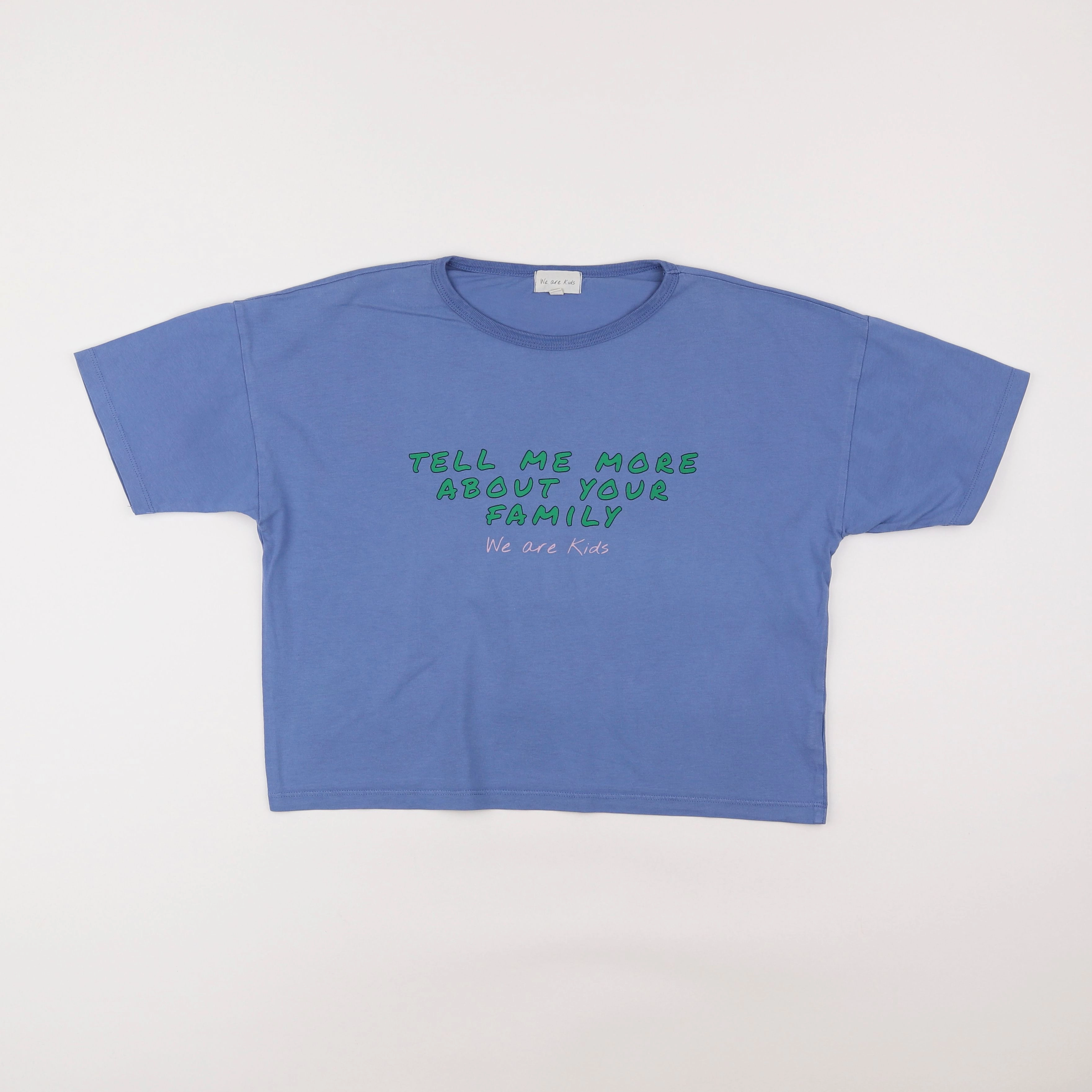 We are kids - tee-shirt bleu - 8/9 ans